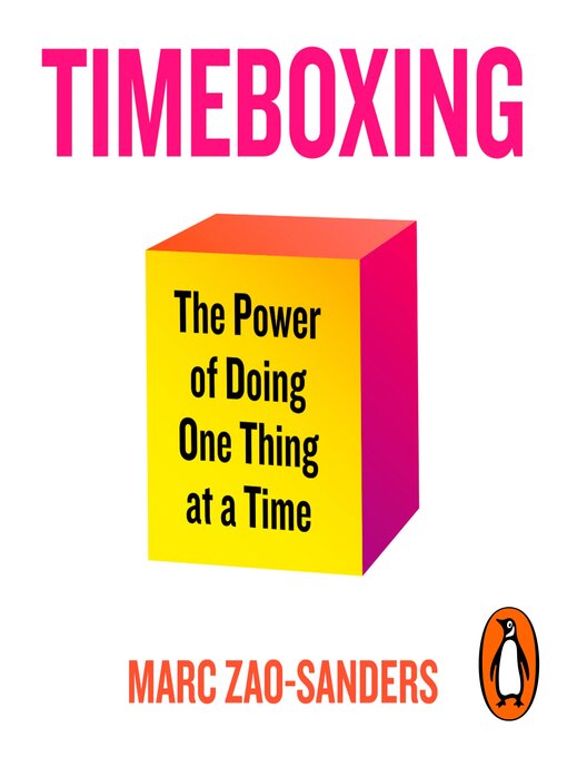 Title details for Timeboxing by Marc Zao-Sanders - Wait list